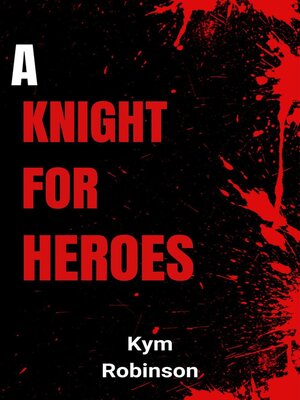 cover image of A Knight for Heroes